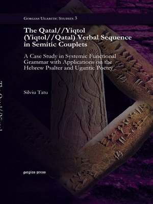 cover image of The Qatal//Yiqtol (Yiqtol//Qatal) Verbal Sequence in Semitic Couplets